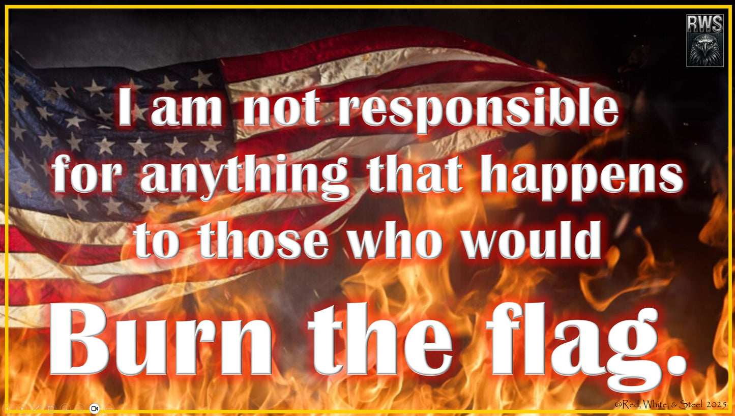 Burn the Flag