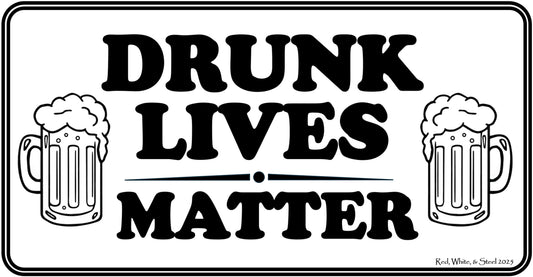 Drunk Lives Matter